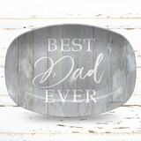 Best Dad Ever Personalized Platter