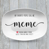 My Favorite People ~ Black & White Custom Personalized Platter ~ Mom β’ Grandma β’ Dad β’ Grandpa β’ Aunt β’  Coach β’ Teacher