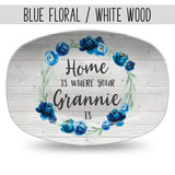 Home Is Where Your Mom Is ~ Mother's Day Personalized Custom Platter