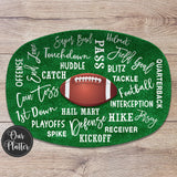 Football Text Personalized Platter, Tailgate, Game Day, Super Bowl Party Serving Tray, Gift for Him Football Fan