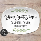 Home Sweet Home Custom Personalized Platter