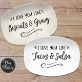 I Love You Like Personalized Platter