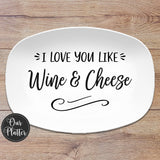 I Love You Like Personalized Platter