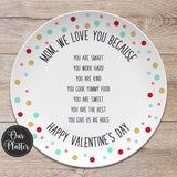 Custom "We Love You Because"