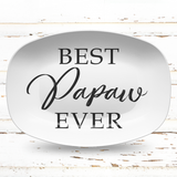 Best Dad Ever Personalized Platter