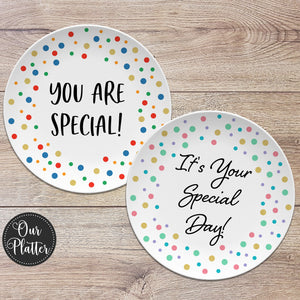 you are special, special day plate, milestone birthday, minimalist design, dots, confetti, sprinkles, happy birthday plate, 21st birthday, 13th, 16th, 40th, 50th