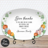 Personalized Give Thanks Platter | Custom Scripture Serving Tray | Family Dinner Prayer | Faith Gift for Any Season