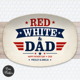 Red White & Dad Platter | Personalized Patriotic Dad Serving Tray