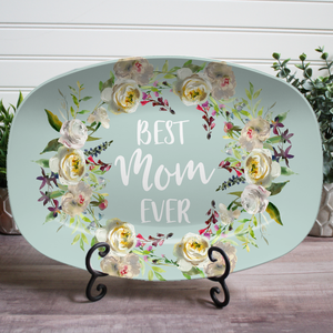 Mother's White Floral Personalized Platter ~ Best Mom Ever ~ Home Is Where Mom Is
