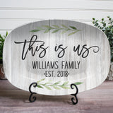 This Is Us | Custom Family Personalized Platter