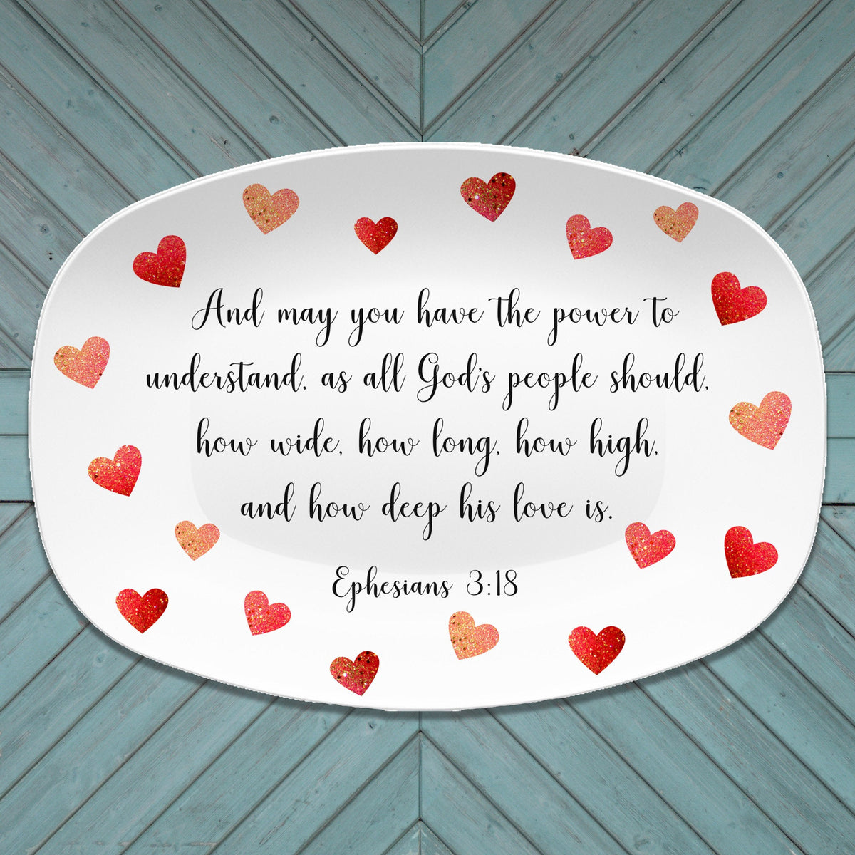 Quotes/Bible Verse Custom Platter – Our Platter