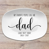 My Favorite People ~ Black & White Custom Personalized Platter ~ Mom • Grandma • Dad • Grandpa • Aunt •  Coach • Teacher