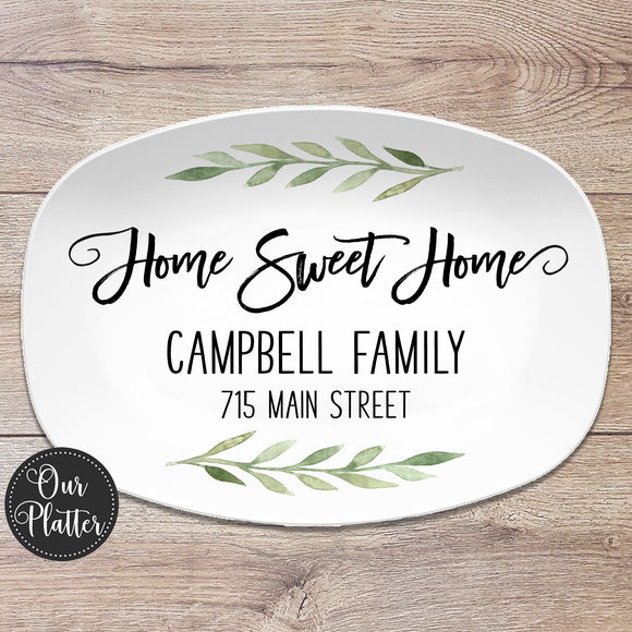 Home Sweet Home Custom Personalized Platter 
