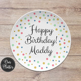 Happy Birthday Personalized Plate, Dots, Sprinkles, Birthday 10" Plate, First Birthday Girl, Party Plate, Plate for Her, Teen Birthday