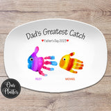 Handprint Custom Personalized Platter for Father's Day, Greatest Catch, Gift for Dad from Kids, Handprint Plate for Daddy or Grandpa
